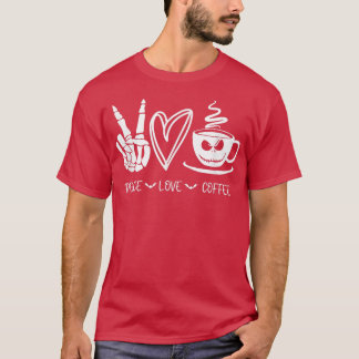 Peace Liebe Coffee Skeleton Hand, Kürbislaterne F T-Shirt