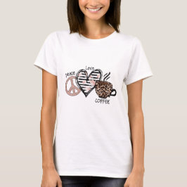 Peace Liebe Coffee T-Shirt