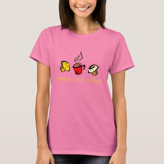 Peace Liebe Coffee T - Shirt (Vorderseite)