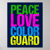 Peace Liebe Color Guard Poster (Vorne)