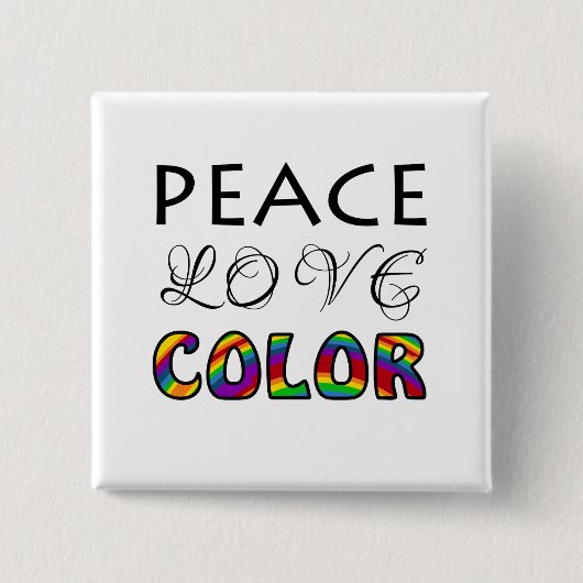 Peace Liebe Color Rainbow Design Button (Vorderseite)