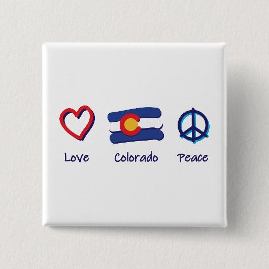 Peace Liebe Colorado Button (Vorderseite)