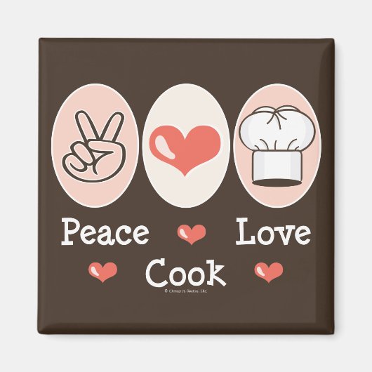 Peace Liebe Cook Magnet (Vorne)
