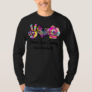 Peace Liebe Cooking Gefärbte Krawatte Mittagessen  T-Shirt