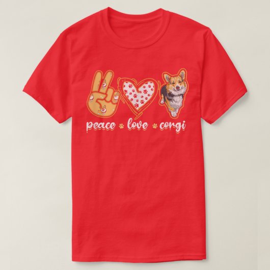 Peace Liebe Corgiwelsh corgi T-Shirt (Design vorne)