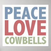 Peace Liebe Cowbells Poster (Vorne)