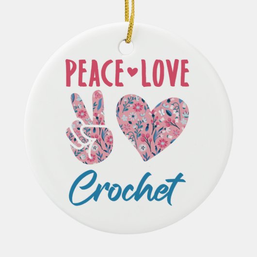 Peace Liebe Crochet Keramik Ornament (Vorne)