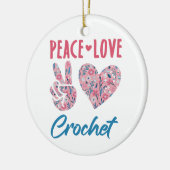 Peace Liebe Crochet Keramik Ornament (Links)