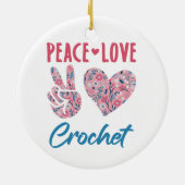 Peace Liebe Crochet Keramik Ornament (Hinten)