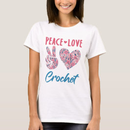 Peace Liebe Crochet T-Shirt