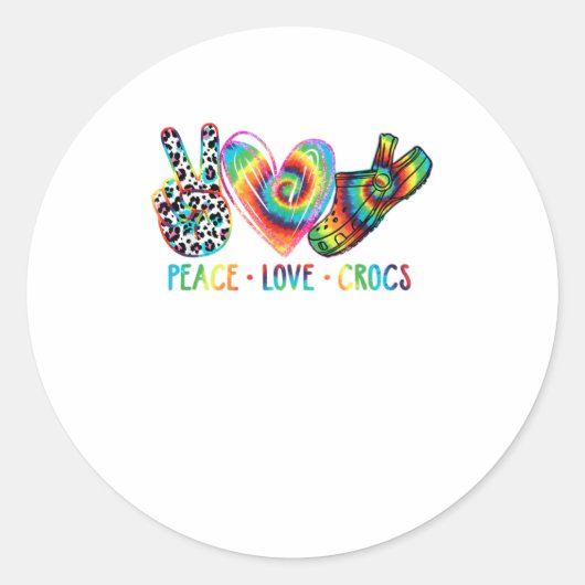 Peace Liebe Crocs Funny Gift Runder Aufkleber (Vorderseite)