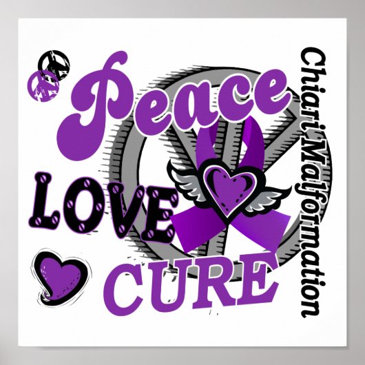 Peace Liebe Cure 2 Chiari Malformation Poster (Vorne)