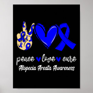 Peace Liebe Cure Alopecia Areata Blue Ribbon Aware Poster