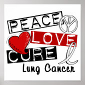 Peace Liebe Cure Lungenkrebs Poster (Vorne)