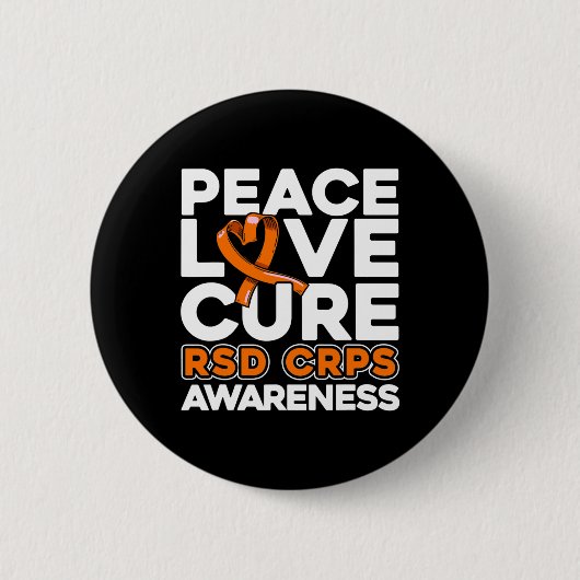 Peace Liebe Cure Rsd Crps Bewusstsein Button (Vorderseite)