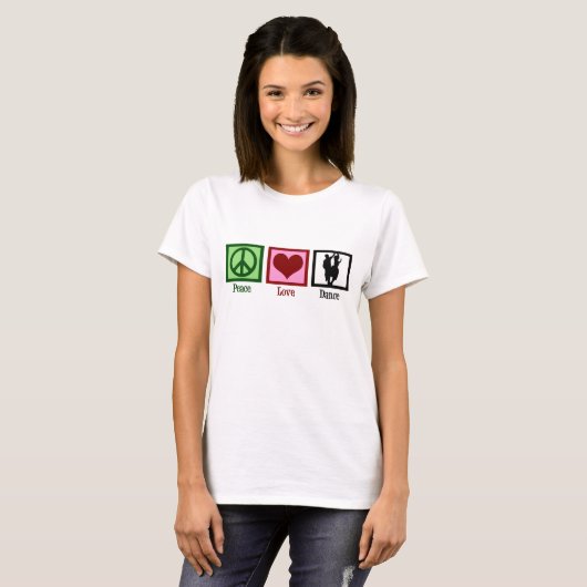 Peace Liebe Dance T-Shirt (Vorne ganz)