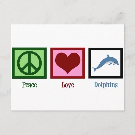 Peace Liebe Delphins Postkarte (Vorderseite)