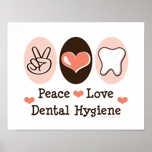 Peace Liebe Dental Hygiene Poster (Vorne)
