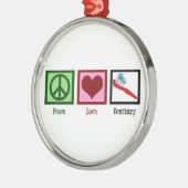 Peace Liebe Dentistry Silbernes Ornament (Links)
