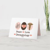 Peace Liebe Dermatology Greeting Card Karte (Rückseite)