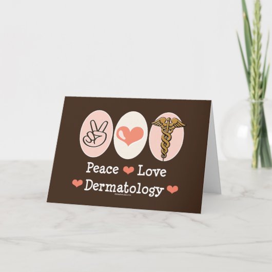 Peace Liebe Dermatology Greeting Card Karte (Vorderseite)