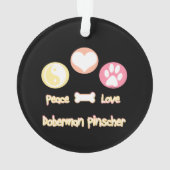 Peace Liebe Doberman Pinscher Ornament (Rückseite)