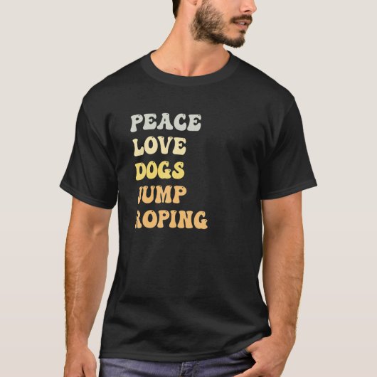 Peace Liebe Dogs Jump Roping Retro T-Shirt (Vorderseite)