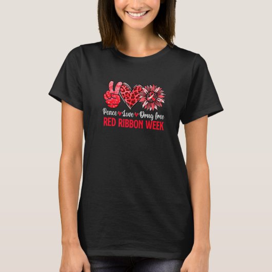 Peace Liebe Drug Free Red Ribbon Wewareness Leo T-Shirt (Vorderseite)