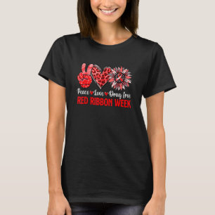 Peace Liebe Drug Free Red Ribbon Wewareness Leo T-Shirt