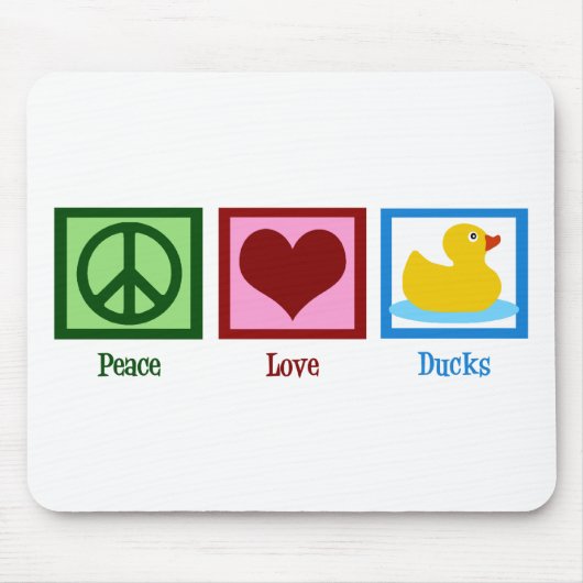 Peace Liebe Ducks Mousepad (Vorne)