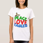 Peace Liebe Eagles T-Shirt (Vorderseite)