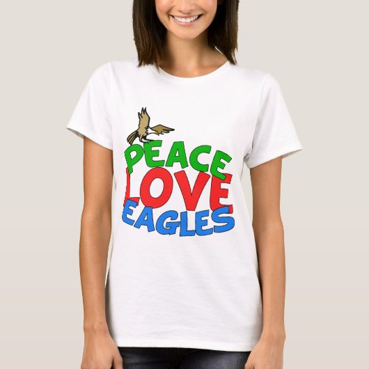 Peace Liebe Eagles T-Shirt (Vorderseite)
