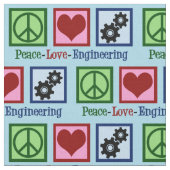 Peace Liebe Engineering Niedlich Engineer Stoff (Nahaufnahme)