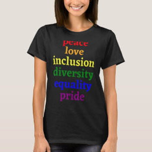 Peace Liebe Equality Diversity Prix März Rainbow T-Shirt