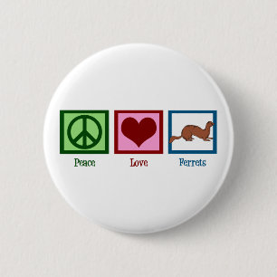 Peace Liebe Ferrets Button