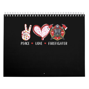 Peace Liebe Feuerwehrliebhaber Brandgeschenke Kalender