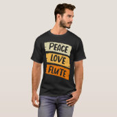 Peace Liebe Flute T-Shirt (Vorne ganz)