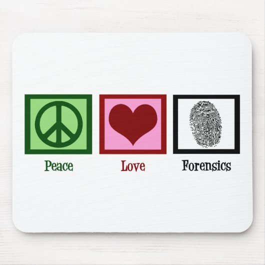 Peace Liebe Forensik Mousepad (Vorne)
