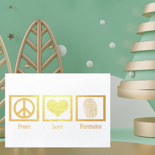 Peace Liebe Forensik Schönes Gold Folienkarte
