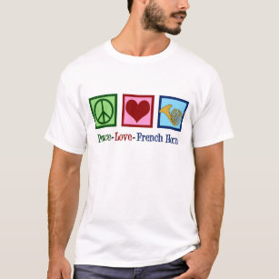 Peace Liebe French Horn T-Shirt
