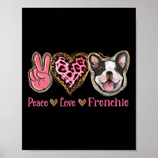 Peace Liebe Frenchie Fun Hund Mama Mütter Tag Poster (Vorne)