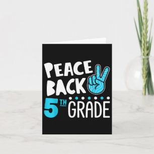 Peace Liebe Fünfte Klasse Squad zurück zur Schule Karte