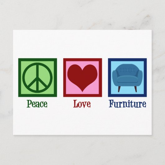 Peace Liebe Furniture Company Postkarte (Vorderseite)