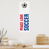 Peace Liebe Fußball Motivierend Fußballwerk Poster (Küche)
