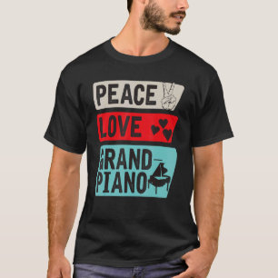 Peace Liebe Grand Piano Music Instrument Pianisten T-Shirt