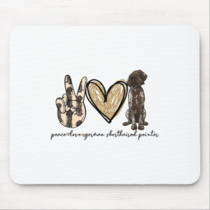 Peace Liebe GSP German Kurzhaar Liebe Mousepad