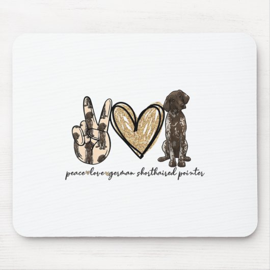 Peace Liebe GSP German Kurzhaar Liebe Mousepad (Vorne)