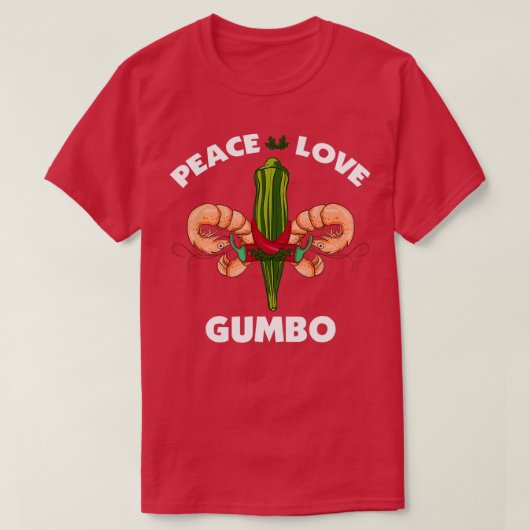 Peace Liebe Gumbo Louisiana T-Shirt (Design vorne)
