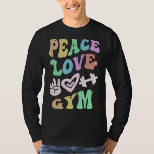 PEACE LIEBE GYM Retro PE Teacher Groovy School T-Shirt