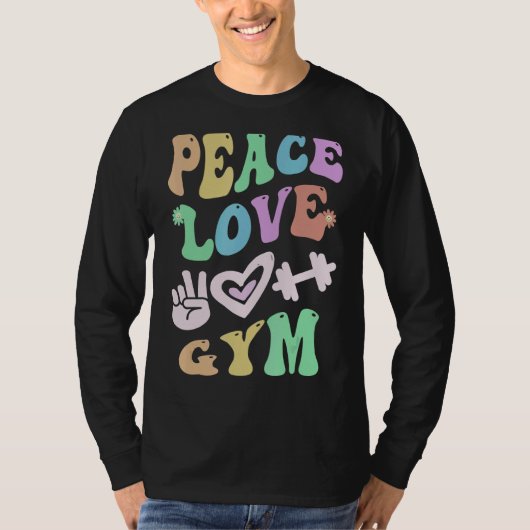 PEACE LIEBE GYM Retro PE Teacher Groovy School T-Shirt (Vorderseite)